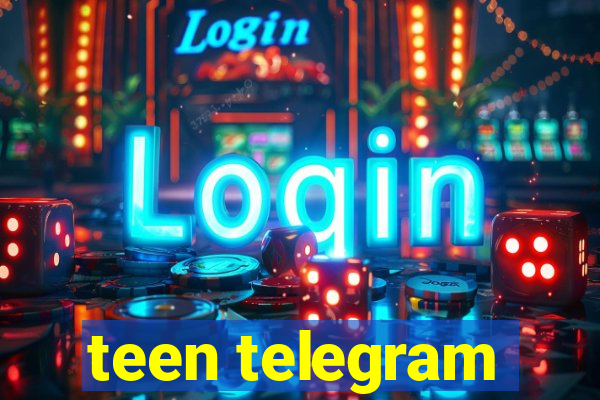 teen telegram