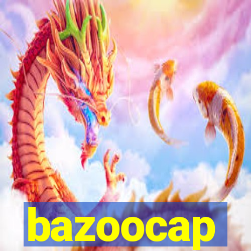 bazoocap