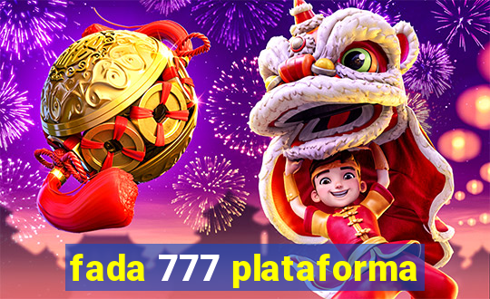 fada 777 plataforma