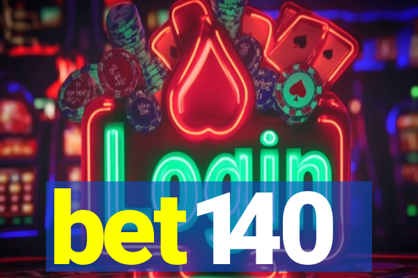 bet140