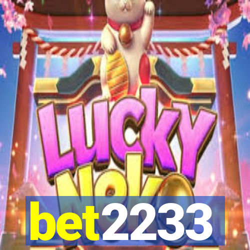 bet2233