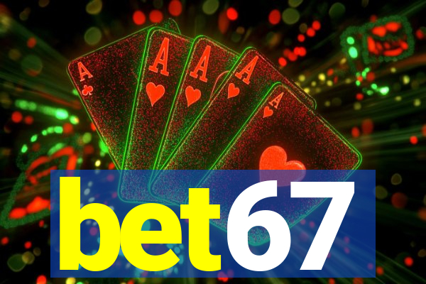 bet67