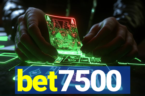 bet7500