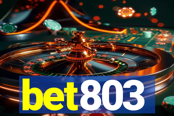 bet803