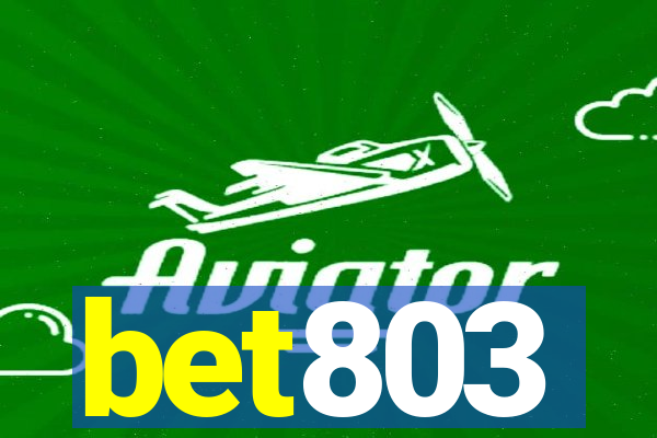 bet803