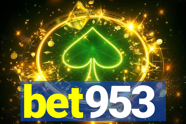 bet953