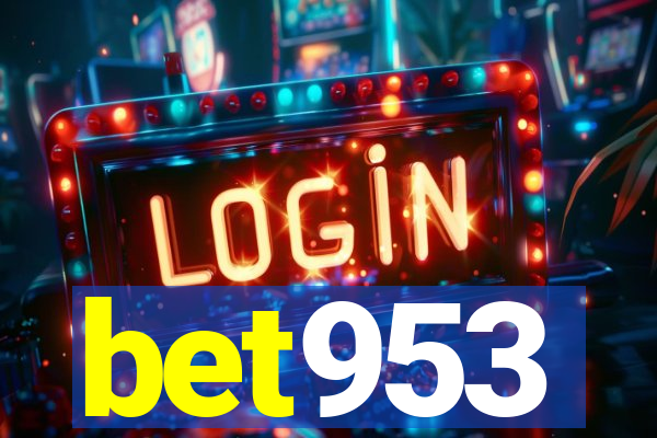 bet953