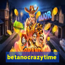 betanocrazytime