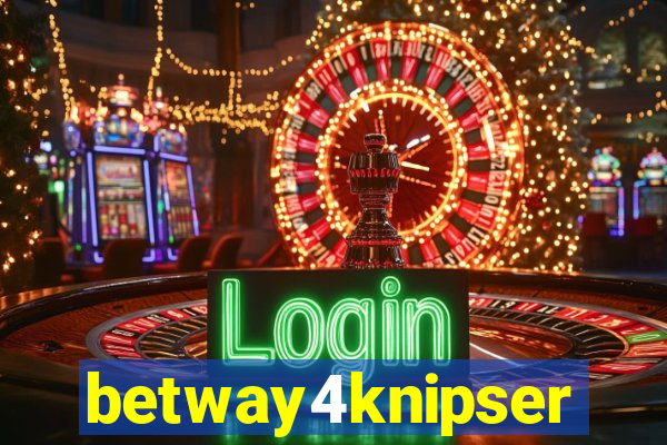 betway4knipser