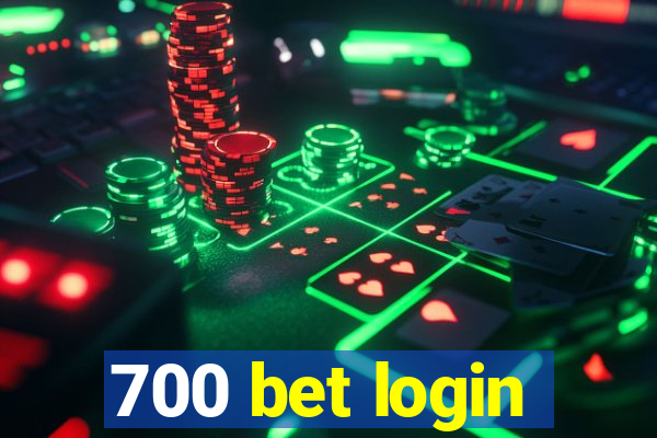 700 bet login