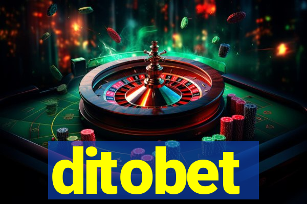 ditobet