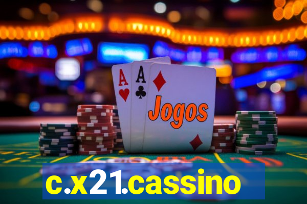 c.x21.cassino