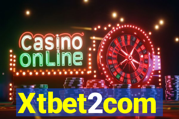 Xtbet2com