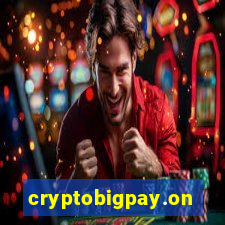 cryptobigpay.online