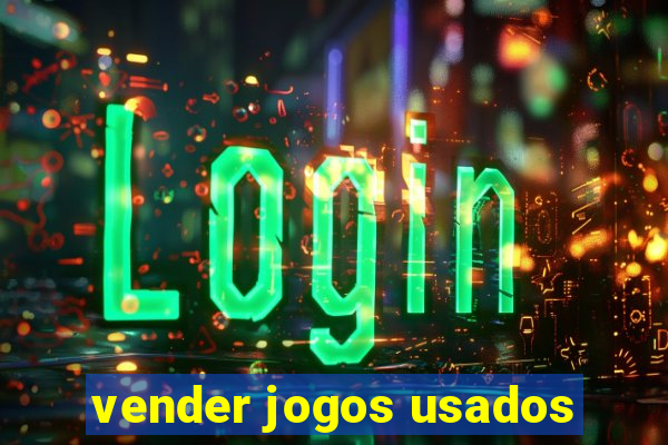 vender jogos usados