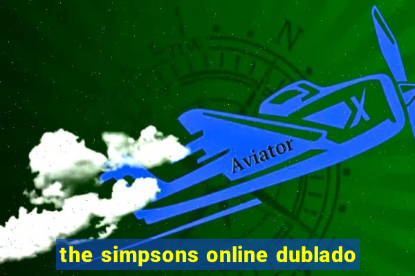 the simpsons online dublado