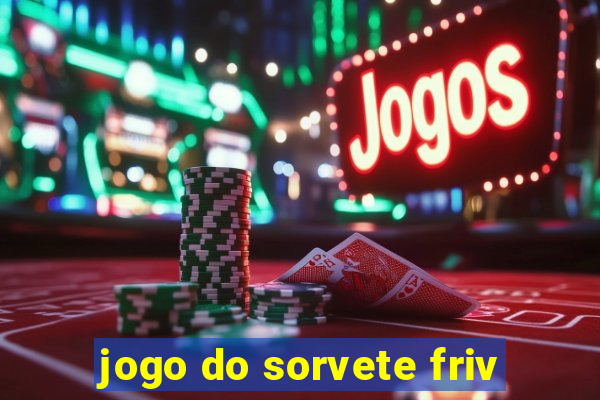 jogo do sorvete friv