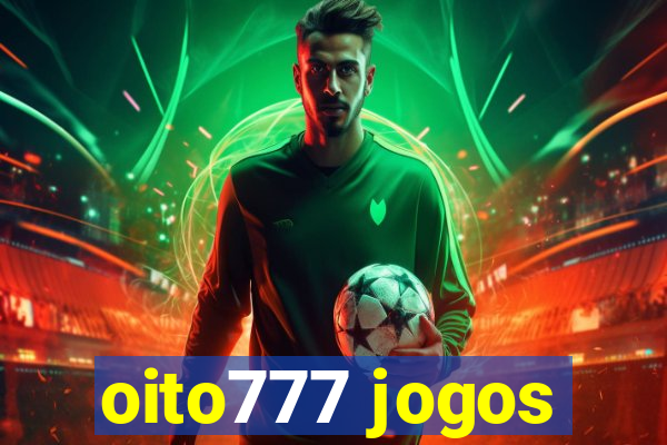 oito777 jogos