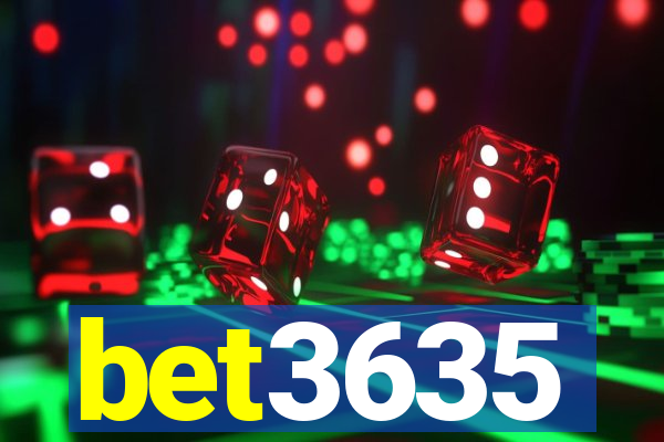 bet3635