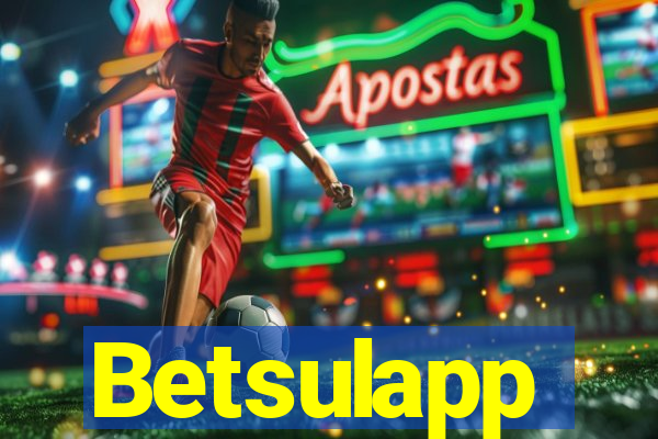 Betsulapp