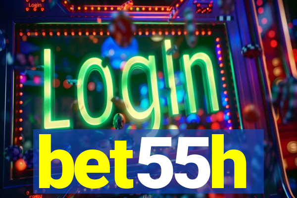 bet55h