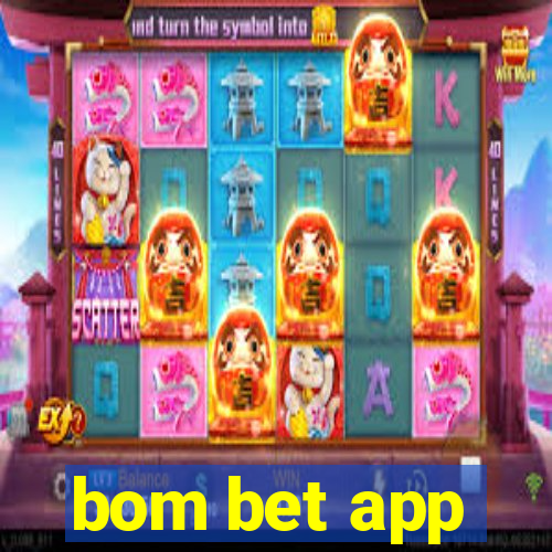 bom bet app