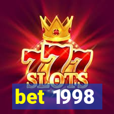 bet 1998