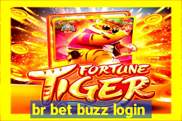 br bet buzz login