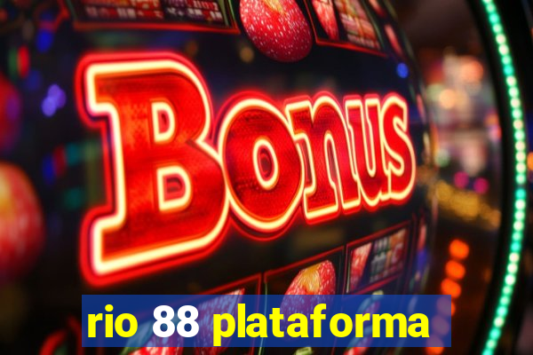 rio 88 plataforma