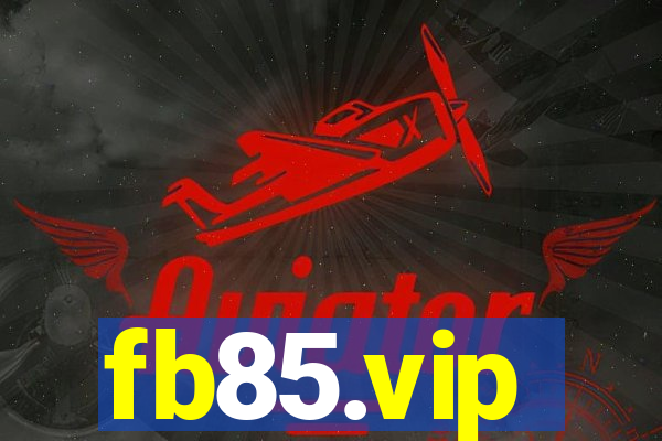 fb85.vip