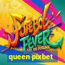 queen pixbet