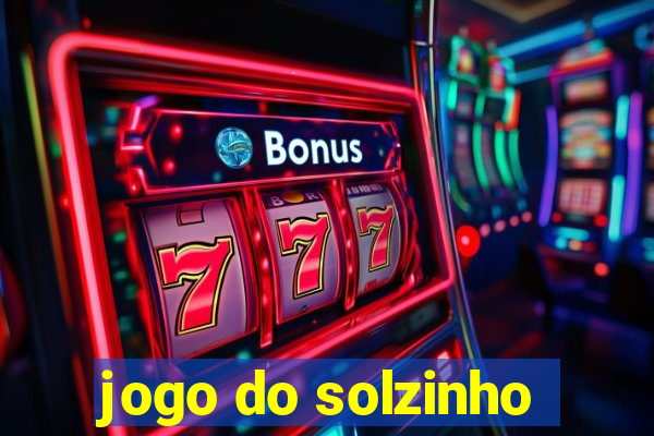 jogo do solzinho