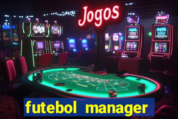 futebol manager offline para android