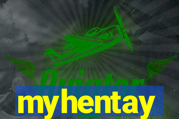 myhentay