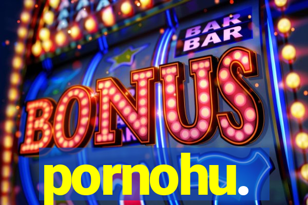 pornohu.