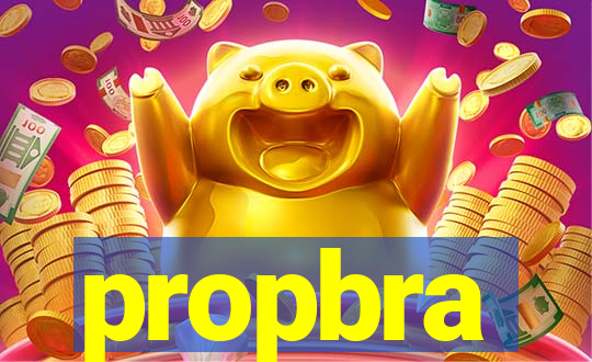 propbra