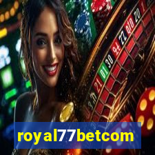 royal77betcom