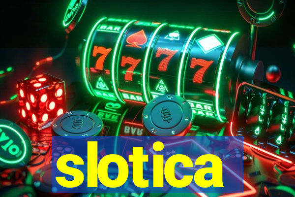 slotica