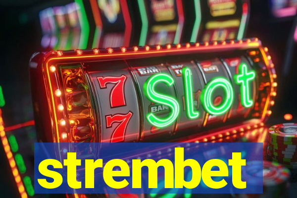 strembet