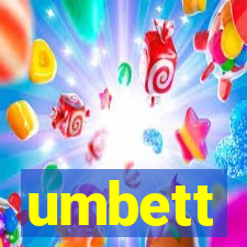 umbett