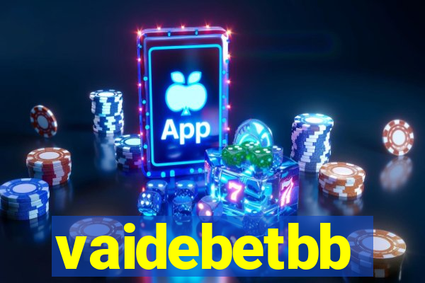 vaidebetbb