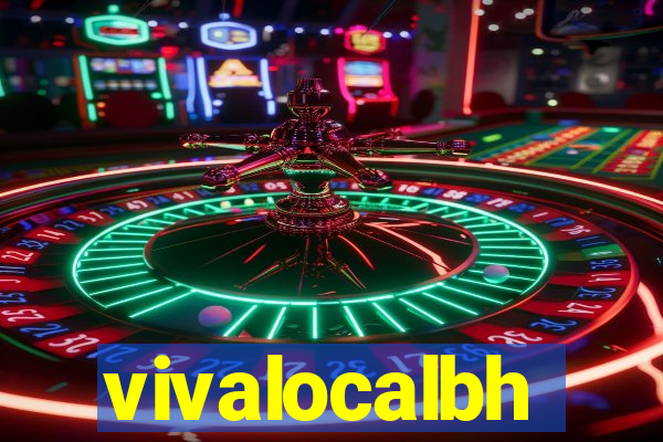 vivalocalbh