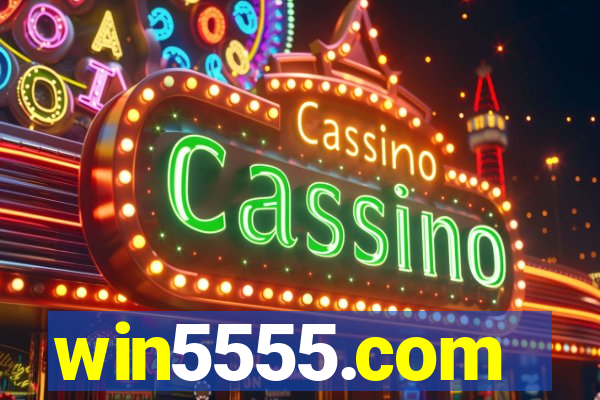 win5555.com