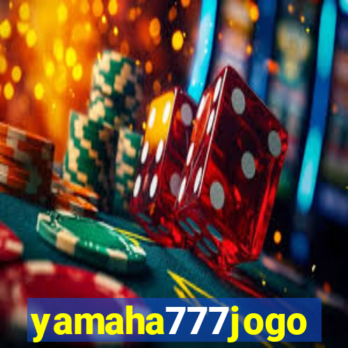 yamaha777jogo